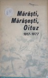 MARASTI, MARASESTI, OITUZ 1917-1977-CONSILIUL JUDETEAN BACAU DE EDUCATIE POLITICA SI CULTURA SOCIALISTA-256652