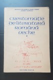 Crestomație de literatură rom&acirc;nă veche, vol. I - Institutul de istorie și teorie literară &quot;George Călinescu&quot;, Zoe Dumitrescu Bușulenga