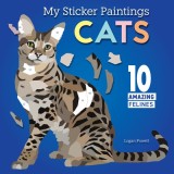 My Sticker Paintings: Cats: 10 Amazing Felines