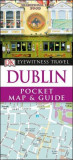 DK Eyewitness Pocket Map &amp; Guide Dublin |