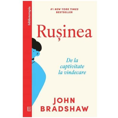 Rusinea. De la captivitate la vindecare, John Bradshaw foto