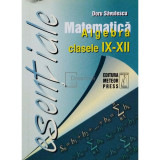 Doru Savulescu - Matematica - Algebra, clasele IX - XII (editia 2010)