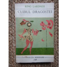 Cuibul Dragostei - Ring Lardner