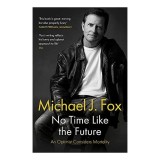Cumpara ieftin No Time Like the Future