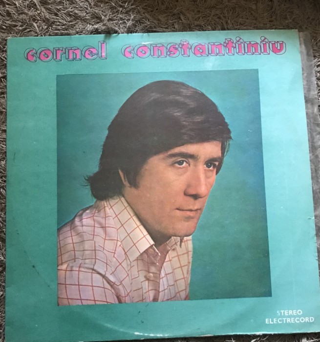 Vinil 2 Vinyl Electrecord Cornel Constantinescu
