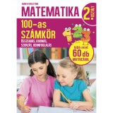 Matematika 2. oszt&aacute;ly - 100-as sz&aacute;mk&ouml;r - &Ouml;sszead&aacute;s, kivon&aacute;s, szorz&aacute;s, bennfoglal&aacute;s - Huber Krisztina