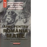 Apel pentru Romania mare. &amp;amp;quot;Traim al III-lea razboi mondial&amp;amp;quot; Papa Francisc - Mihai Mitran, Marius Marinescu, Liliana Cojocaru, Bogdan