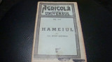 E. Grintescu - Hameiul- biblioteca agricola Universul - 1944, Alta editura