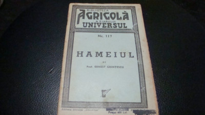 E. Grintescu - Hameiul- biblioteca agricola Universul - 1944 foto