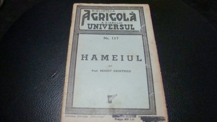 E. Grintescu - Hameiul- biblioteca agricola Universul - 1944