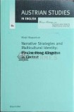 Narrative Strategies and Multicultural Identity : Maxine Hong Kingston in Context - 1995 - Margit Wogowitsch (F42)