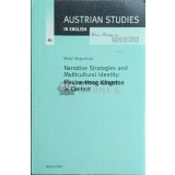 Narrative Strategies and Multicultural Identity : Maxine Hong Kingston in Context - 1995 - Margit Wogowitsch (F42)