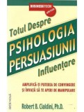 Psihologia Persuasiunii | Robert Cialdini, Business Tech