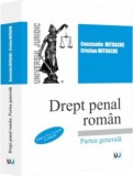Drept penal roman. Partea generala. Editia a VI-a, Universul Juridic