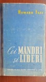 Cei mandri si liberi Howard Fast