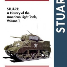 Stuart (History of the American Light Tank, Vol. 1)