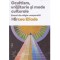 Mircea Eliade - Ocultism, vrajitorie si mode culturale. Eseuri de