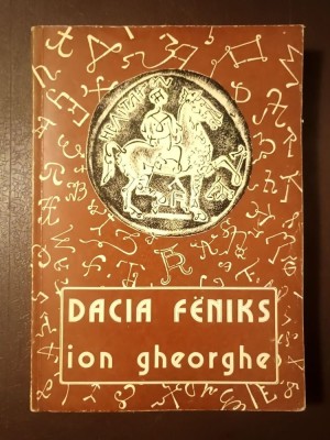 Ion Gheorghe - Dacia Feniks (poem didactic) foto