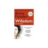 Wifedom: Mrs. Orwell's Invisible Life