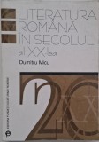 Literatura romana in secolul al XX-lea - Dumitru Micu