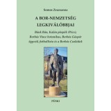 A Bor-nemzets&eacute;g legkiv&aacute;l&oacute;bbjai - Somos Zsuzsanna