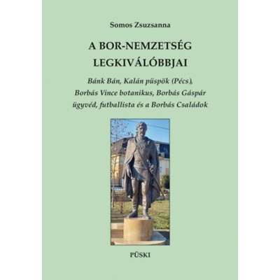 A Bor-nemzets&amp;eacute;g legkiv&amp;aacute;l&amp;oacute;bbjai - Somos Zsuzsanna foto