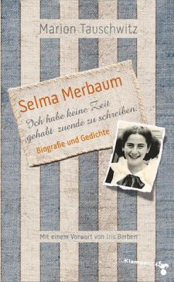 Selma Merbaum - Ich habe keine Zeit gehabt zuende zu schreiben foto