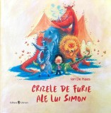 Cumpara ieftin Crizele de furie ale lui Simon - Hardcover - Ian De Haes - Univers