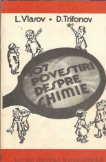 107 povestiri despre chimie - L. Vlasov, D. Trifonov foto