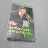 Cumpara ieftin CASETA AUDIO PETRECETI CU NICU PALERU FOARTE RARA !!! ORIGINALA