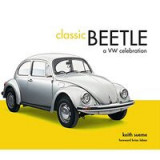 Classic Beetle - A VW Celebration