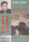 Trilogia destiny, Volumul al II-lea - Apocalipsa