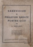 Sandivciuri si prajituri sarate pentru ceai - E. Czelnai
