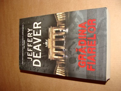 Gradina Fiarelor - Jeffery Deaver foto