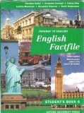 Pathway to english. English factfile. Student's book grade 6 - Alaviana Achim, Ecaterina Comisel