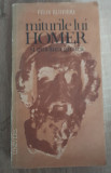 Miturile lui Homer și g&acirc;ndirea greacă - Felix Buffiere