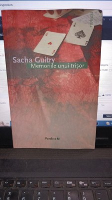 SACHA GUITRY - MEMORIILE UNUI TRISOR foto