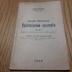 EUSEBII HIERONYMI Epistularum Excerpta - Iorgu Stoian - 1936, 68 p.