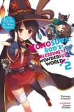 Konosuba: God&#039;s Blessing on This Wonderful World!, Vol. 2 (Light Novel): Love, Witches &amp; Other Delusions