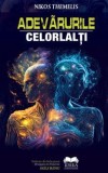 Cumpara ieftin Adevarurile celorlalti/Nikos Themelis
