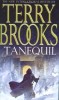Terry Brooks - Tanequil