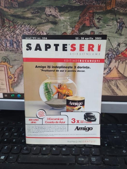 Șapte Seri, revistă, ediția de București, anul VII nr. 356, 22-28 aprilie 2005, 090
