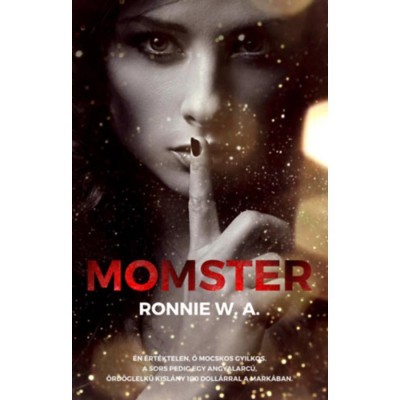 Momster - Ronnie W. A. foto