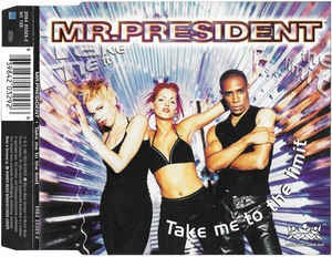 CD Mr.President &lrm;&ndash; Take Me To The Limit, original