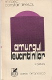 MIRCEA CONSTANTINESCU - AMURGUL LEVANTINILOR
