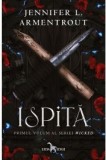 Cumpara ieftin Ispită (seria Wicked, vol. 1)