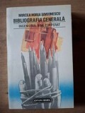 Bibliografia generala: Ingeniosul bine temperat- Mircea Horia Simionescu