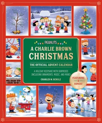 Peanuts: A Charlie Brown Christmas: The Official Advent Calendar (Featuring 5 Songs!): A Holiday Keepsake with Surprises Including Ornaments, Music, a foto