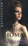 Pasiune captivă - Paperback brosat - Rosie Thomas - Miron