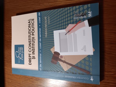 Drept constitutional si institutii politice, Sinteze, spete, teste-grila foto
